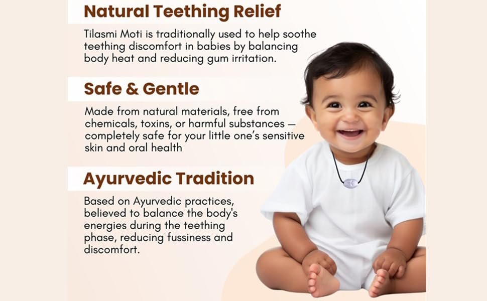 Ayurvedic tradition overview detailing natural teething relief, safe and gentle materials free from chemicals